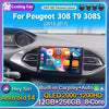 Android 14 Carplay Auto WIFI+4G Car Radio For Peugeot 308 T9 308S 2013 - 2017 Multimedia GPS Player Stereo 2din DSP Head Unit