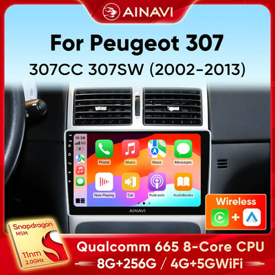 Ainavi Car Radio For Peugeot 307 CC 307CC 307SW 2002 - 2013 Wireless Carplay Android Auto Stereo Multimedia Player 4G 2 Din